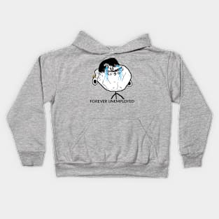 Forever Unemployed Meme Kids Hoodie